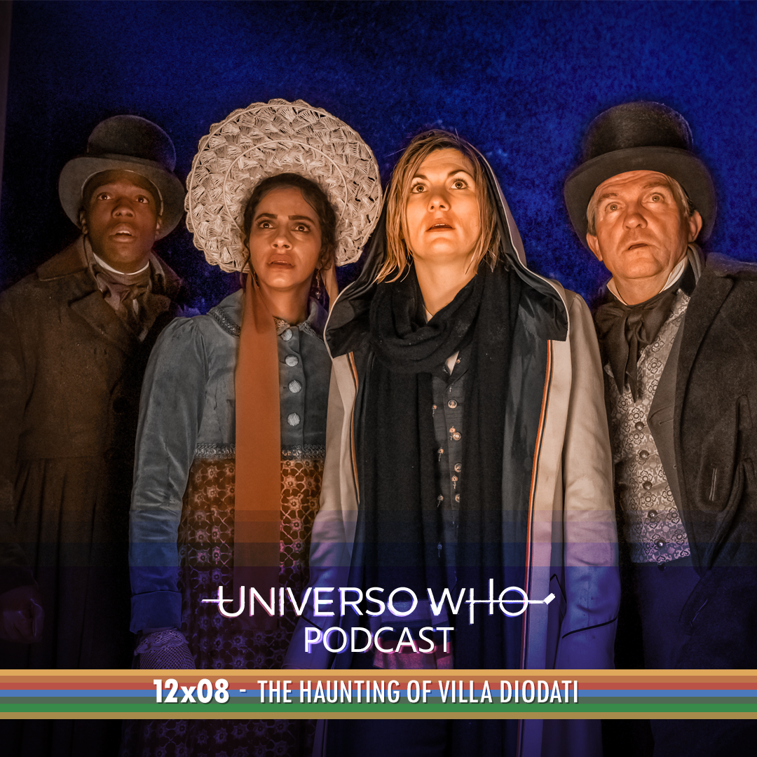 UWPodcast – #46 – 12×08 The Haunting of Villa Diodati