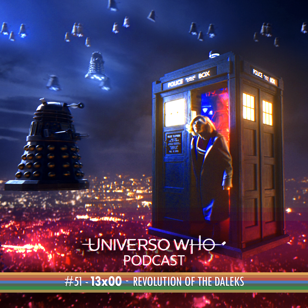 UWPodcast – #51 – 13×00 Revolution of the Daleks