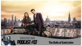 UWPodcast 2.0 – #07 – The Bells of Saint John