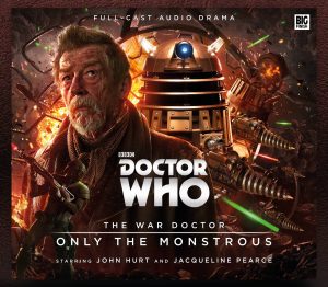 Read more about the article The War Doctor – Only the Monstrous (1ª temporada)