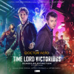 Time Lord Victorious: David Tennant e Paul McGann juntos em novo áudio drama