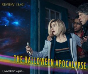 Read more about the article Review Doctor Who Flux – The Halloween Apocalypse (13×01)